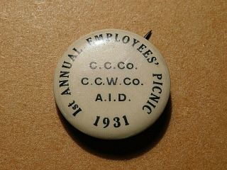 Vintage Antique 1931 Pin Back Button 1st Annual Employees 