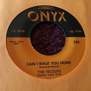 45 Rpm Velours Oynx 520 Can I Walk You Home / Remember Re M -