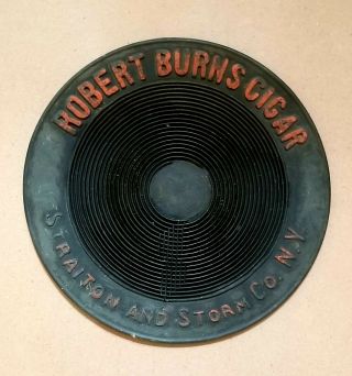 Vintage Robert Burns Cigar Store Counter Coin Pad Straiton And Storm Nyc