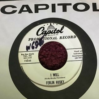 45 Rpm Ferlin Husky Capitol Dj 4046 I Will / All Of The Time Bopper Vg,