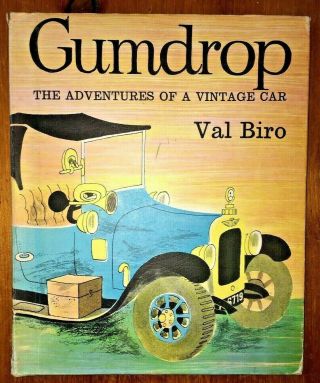 Val Biro - Gumdrop: The Adventures Of A Vintage Car - 1st Ed 3rd Imp Brockhamptn