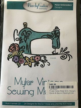 Purely Gates Mylar Vintage Sewing - Machine Embroidery