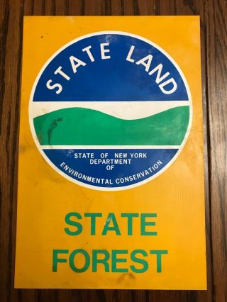Vintage Sign Dept Of Enviromental Conservation Nys State Land Forest York