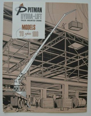 Pitman Hydra - Lift Crane Models 70 - 100 1960s Dealer Brochure - English - Usa
