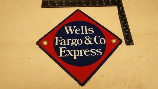 Vintage Wells Fargo & Co.  Express Porcelain Sign Railway Train Route