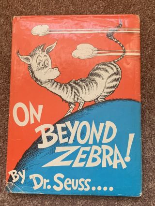 Vtg.  Dr.  Seuss On Beyond Zebra Early 1st Edition 250/250