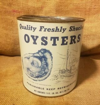 Old Vintage 1 Gallon Freshly Shucked Oysters Tin Can Kinsale Va Harper Seafood