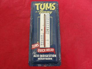 Authentic Vintage Tums For The Tummy Metal Advertising Thermometer