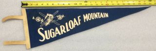 Sugarloaf Mountain Ski Resort Maine Vintage 24 " Felt Ski Pennant Very Rare Find