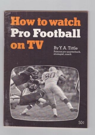 1966 How To Watch Pro Football On Tv By Y.  A.  Title