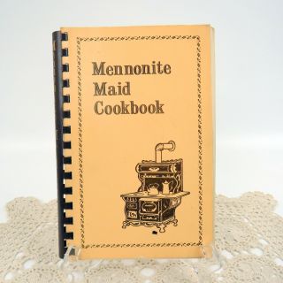 Vintage Spiral Cookbook " Mennonite Maid Cookbook " 1970 Breads Canning Pies Cakes