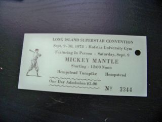 Mickey Mantle Ticket From 1st Show He Did Sep - 09 - 1978