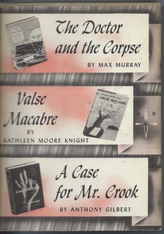 Doctor And Corpse / Valse Macabre / Case For Mr.  Crook Det Book Club Mystery