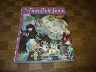 1958 Edition - A Deluxe Golden Book,  The Fairy Tale Book - Hard Cover
