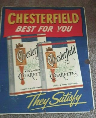 Vintage Embossed Chesterfield Tin Advertising Sign 1950’s “best For You.  "