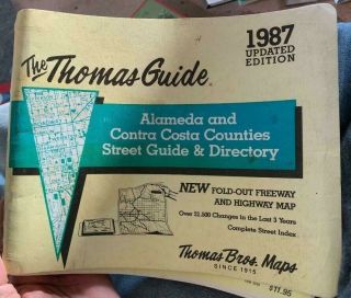 Thomas Guide 1987 Alameda Contra Costa Counties Street Guide Directory