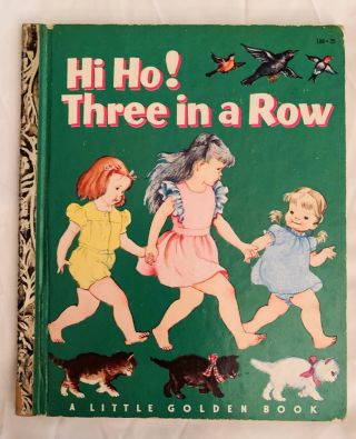 Vintage A Little Golden Book Hi Ho Three In A Row 1954 Series A