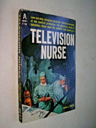Television Nurse (1963) : Jane L.  Sears Rare 1st Printing
