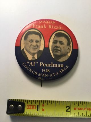 Vintage Philadelphia Mayor Frank Rizzo Button Political Memorabilia Al Pearlman