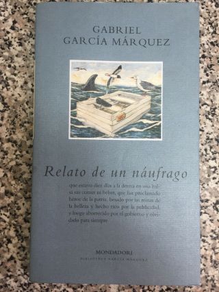 Relato De Un Naufrago By Gabriel Garcia Marquez