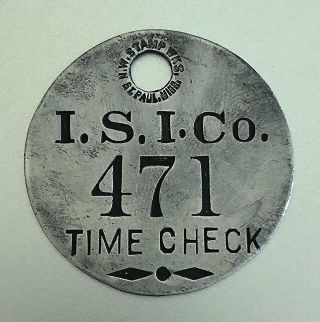 Vintage Time Check Tag: Inland Steel Co; Tool Check