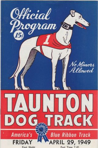 April 29 1949 Taunton Greyhound Program The Inaugural
