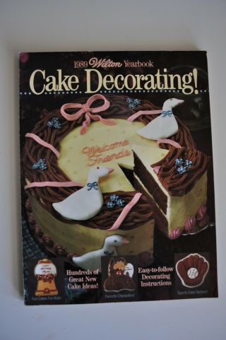 Vintage Wilton Cake Decorating Yearbook 1989