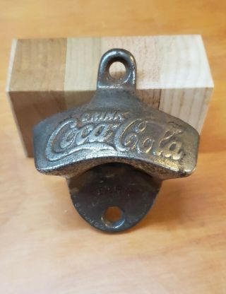Antique Coca Cola Bottle Opener.  Pre 1924,  X Under Starr.  Wall Mount Piece