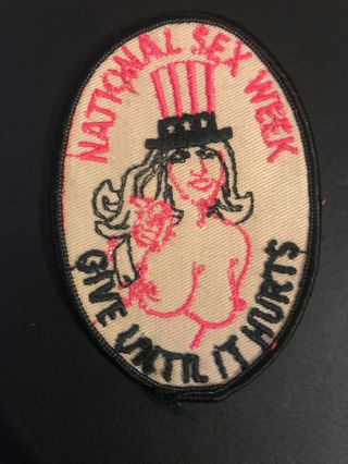 Vintage - National Sex Week Funny Iron - On Vintage Embroidered 3.  75 " X 2.  5 Patch