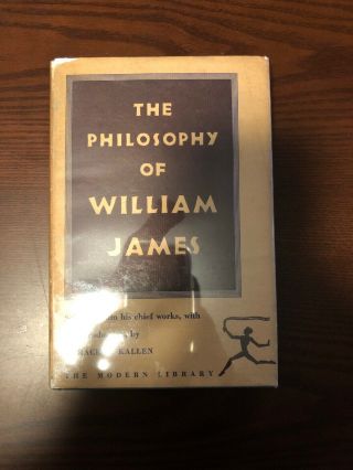 The Philosophy Of William James - Modern Library 114 - Hardcover W/ Jacket