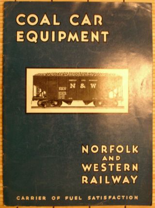 Norfolk & Western Railway May 1,  1944 Coal Car Equipment Glossy Cover 24 P Bklet