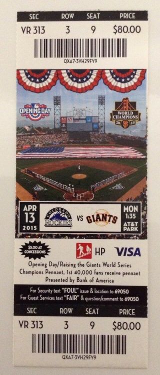 4 - 13 - 2015 San Francisco Giants Opening Day Ticket