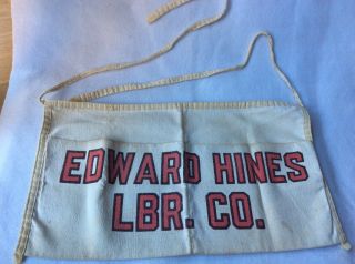 Vintage Chicago Edward Hines Lumber Co Nail Apron.  Company