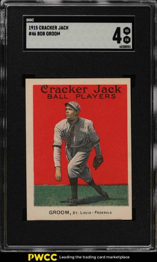 1915 Cracker Jack Bob Groom 46 Sgc 4 Vgex (pwcc)