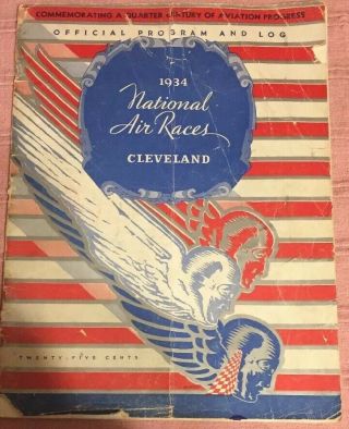 The 1934 National Air Races Cleveland Souvenir Book