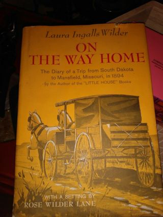 On The Way Home By Laura Ingalls Wilder