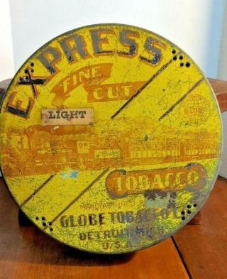 Very Rare Antique Tobacco Round Tin " Express " Union Made Train Detroit,  Mich.
