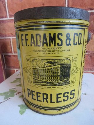 Antique Tobacco Tin Pail F F Adams & Co Peerless Milwaukee American Tobacco Co 3