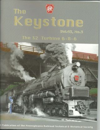 Keystone Vol 45,  3 The S2 Turbine 6 - 8 - 6,  Test Run Lines West,  Baldwin Yard Power