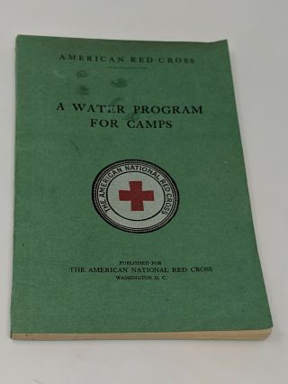 Vintage American Red Cross A Water Program For Camps By Thomas K Cureton Jr 1929