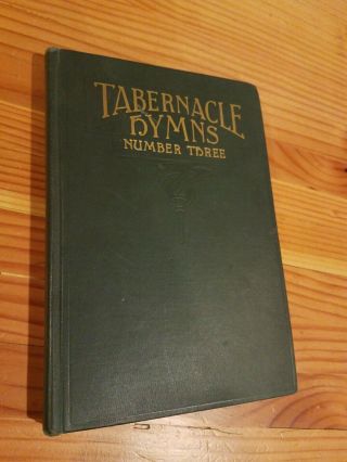 1936 Tabernacle Hymns Number Three 3 Church Sunday School Hymnal Songbook Hc