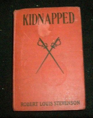 Kidnapped By Robert Louis Stevenson - Vintage Hardcover Book Grosset & Dunlap