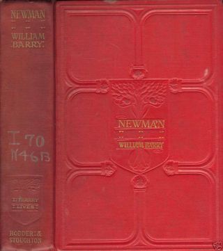 Cardinal Newman By William Barry 1905,  Vintage Religious Book