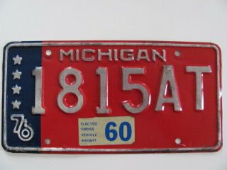 1976 Michigan License Plate,  Bi - Centennial,  Truck With Weight Sticker,  1815 At