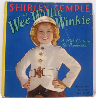 Vintage Book: Shirley Temple In Wee Willie Winkie 1937 Saalfield,  Fair