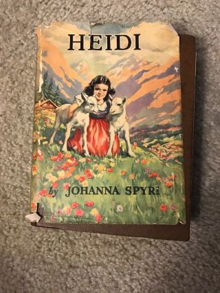 Heidi By Johanna Spyri Published In 1944