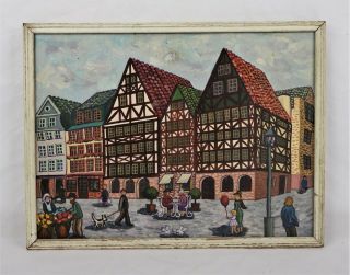 Vintage Primitive Folk Art Naive Oil Painting Of German Street Scene Signed