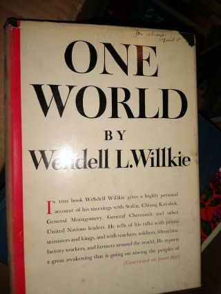 Vintage " One World " 1943 Signed Wendell Willkie Dc Hc By Simon Schuster