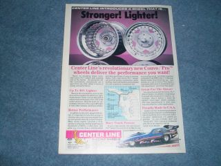 1989 Center Line Convo/pro Wheels Vintage Ad " Stronger Lighter " Convopro