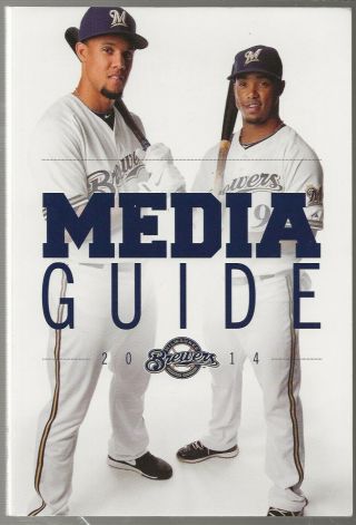 2014 Milwaukee Brewers Baseball Media Guide